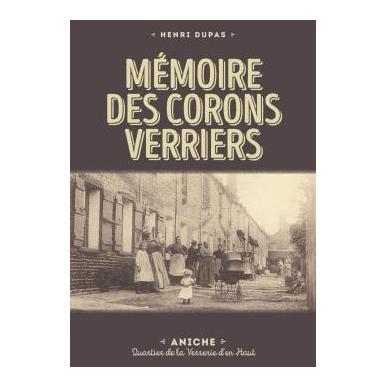 Mémoire des corons verriers