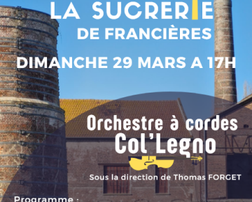 Concert à la Sucrerie de Francières : Orchestre à cordes Col'Legno