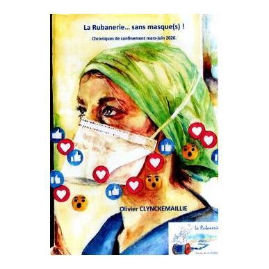 La Rubanerie… sans masque(s) !