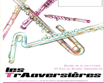LES « TRAAVERSIÈRES »
