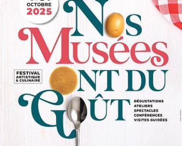 Festival « Nos musées ont du goût »