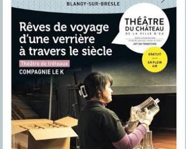 Rêves de voyage d'une verrerie à travers le siècle