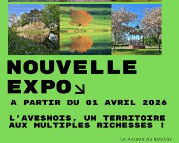exposition permanente : L'AVESNOIS, UN TERRITOIRE AUX MULTIPLES RICHESSES ! 