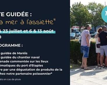 VISITES THÉMATIQUES De la mer à l'assiette